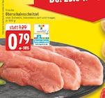 Frische Oberschalenschnitzel bei EDEKA im Radevormwald Prospekt für 0,79 €