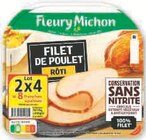 Filet de Poulet Roti Conservation Sans Nitrite - FLEURY MICHON en promo chez Super U Troyes à 1,33 €