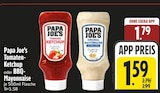 Tomaten-Ketchup von Papa Joe's im aktuellen EDEKA Prospekt für 1,59 €