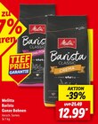 Barista Ganze Bohnen im Angebot bei Lidl in Mettmann Barista Ganze Bohnen Angebote von Melitta bei Lidl Mettmann für 12,99 €