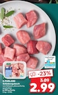 Schinkengulasch im Kaufland Prospekt Schinkengulasch von K-PURLAND im aktuellen Kaufland Prospekt für 2,99 €