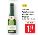 Grün Cabinet trocken Angebote von Schloss Wachenheim bei EDEKA Ludwigshafen für 1,11 €