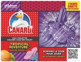 LE 2ÈME À -67% SUR LA GAMME  CANARD WC TROPICAL ADVENTURE OU GARDEN ESCAPE - CANARD en promo chez Supermarchés Match Épinal