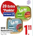 Hundenahrung Angebote von WOW bei EDEKA Straubing für 1,11 €