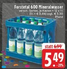 600 Mineralwasser Angebote von Forstetal bei E center Grevenbroich für 5,49 €