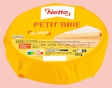 Promo Petit brie à 3,34 € dans le catalogue Netto à Saint-Germain-la-Poterie