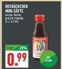Mini-Säfte im Angebot bei Marktkauf in Löhne Mini-Säfte Angebote von Rotbäckchen bei Marktkauf Löhne für 0,99 €
