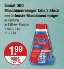 Aktuelles Maschinenreiniger Tabs 3 Stück oder Intensiv-Maschinenreiniger Angebot bei V-Markt in Augsburg ab 1,99 €