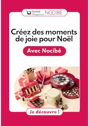 Catalogue Autres Magasins Magazine en cours à Romegoux et alentours, "Créez des moments de joie pour Noël  Avec Nocibé", 1 page, 08/12/2025 - 21/12/2025