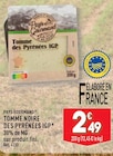 TOMME NOIRE DES PYRÉNÉES IGP à Aldi dans Voisey