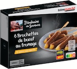 Brochettes de bœuf au fromage surgelées - ITINÉRAIRE DES SAVEURS dans le catalogue Intermarché Hyper