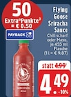 EDEKA Ruppichteroth - Sriracha Sauce Angebot im Prospekt Sriracha Sauce bei EDEKA im Ruppichteroth Prospekt für 4,49 €