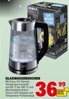 GLASWASSERKOCHER Angebote von EDEKA zuhause bei E center Neu-Ulm für 36,99 €