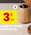 Gobelet rond acacia en promo chez Stokomani Gobelet rond acacia dans le catalogue Stokomani