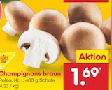 Champignons braun im Netto Marken-Discount Prospekt Champignons braun von Markttag im aktuellen Netto Marken-Discount Prospekt für 1,69 €