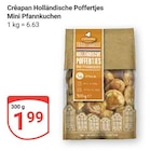 Aktuelle Feinkostlebensmittel Angebote bei GLOBUS in Bochum Aktuelles Holländische Poffertjes Mini Pfannkuchen Angebot bei GLOBUS in Bochum ab 1,99 €
