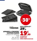 Appareil à croques/gaufres/panini - Tristar en promo chez Super U Besançon à 19,99 €