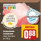 Strohschwein Lachsbraten von Land Bauern im aktuellen REWE Prospekt für 0,88 €