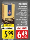 prodomo Angebote von Dallmayr bei E center Kleve für 5,99 €