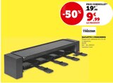 Raclette 4 personnes - TRISTAR en promo chez U Express Vienne à 9,99 €