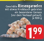 Aktuelles Geschälte Riesengarnelen Angebot bei E center in Krefeld ab 1,99 €