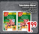 Rohschinken-Würfel im Angebot bei EDEKA in Landshut Rohschinken-Würfel Angebote bei EDEKA Landshut für 1,99 €