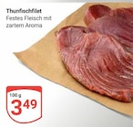 Thunfischfilet im Angebot bei GLOBUS in Herne Thunfischfilet Angebote bei GLOBUS Herne für 3,49 €