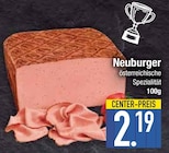 Neuburger im EDEKA Prospekt Neuburger von im aktuellen EDEKA Prospekt für 2,19 €
