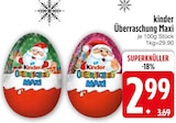 Überraschung Maxi von Kinder im aktuellen EDEKA Prospekt für 2,99 €