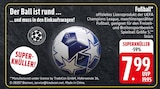 Fußball von  im aktuellen EDEKA Prospekt für 7,99 €