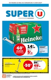 Super U Catalogue "Super U", 44 pages, St Martin de Cornas, 23/05/2023 - 04/06/2023 Super U Catalogue "Super U", 44 pages, St Martin de Cornas, 23/05/2023 - 04/06/2023