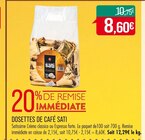 Promo DOSETTES DE CAFÉ à 8,60 € dans le catalogue Supermarchés Match à Ernolsheim-lès-Saverne
