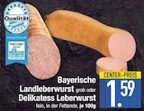 Bayerische Landleberwurst grob von  im aktuellen EDEKA Prospekt für 1,59 €