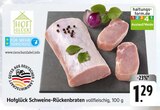 Schweine-Rückenbraten Angebote von Hofglück bei E center Schorndorf für 1,29 €