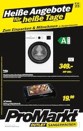 Der aktuelle Promarkt Sangerhausen Prospekt Der aktuelle Promarkt Sangerhausen Prospekt Heiße Angebote für heiße Tage