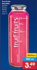 Smoothie im Netto Marken-Discount Prospekt Smoothie von True Fruits im aktuellen Netto Marken-Discount Prospekt für 3,49 €