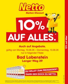 Aktueller Netto Marken-Discount Prospekt (Bad Lobenstein) Netto Marken-Discount Prospekt "10% auf ALLES. Auch auf Angebote." mit Seiten (Bad Lobenstein)