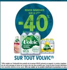 -40% de remise immédiate sur le 2ème sur tout VOLVIC - VOLVIC - Intermarché Express -40% de remise immédiate sur le 2ème sur tout VOLVIC - VOLVIC dans le catalogue Intermarché Express