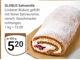 Sahnerolle bei GLOBUS im Weiterstadt Prospekt für 5,20 €