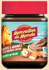 Pâte à tartiner noisettes & amandes cacao - Merveilles du Monde à 2,63 € dans le catalogue Intermarché Hyper