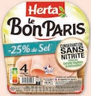 Jambon Le Bon Paris -25% de sel Conservation Sans Nitrite à Super U dans Saint-Caradec-Trégomel Jambon Le Bon Paris -25% de sel Conservation Sans Nitrite à Super U dans Saint-Caradec-Trégomel