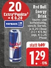 Aktuelle Red Bull Angebote bei EDEKA in Stolberg (Rheinland, Kupferstadt) Aktuelles Energy Drink Angebot bei EDEKA in Stolberg (Rheinland, Kupferstadt) ab 1,29 €