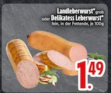 Landleberwurst grob von  im aktuellen EDEKA Prospekt für 1,49 €