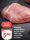 Aktuelles Schweineschnitzelfleisch Angebot bei GLOBUS in Herne ab 5,40 €
