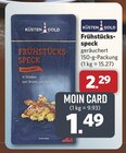 Frühstücksspeck geräuchert Angebote von Küsten Gold bei combi Oldenburg für 1,49 €