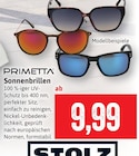 Sonnenbrillen im Angebot bei Kaufhaus Stolz in Neumünster Sonnenbrillen Angebote von Primetta bei Kaufhaus Stolz Neumünster für 9,99 €