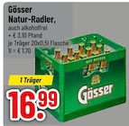 Natur-Radler im Trinkgut Prospekt Natur-Radler von Gösser im aktuellen Trinkgut Prospekt fĂŒr 16,99 âŹ