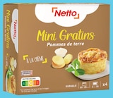4 mini gratins de pommes de terre surgelés - Netto - Netto à Sainte-Geneviève-des-Bois 4 mini gratins de pommes de terre surgelés - Netto en promo chez Netto Sainte-Geneviève-des-Bois à 2,05 €