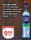 Aktuelles Five Lakes Vodka Angebot bei GLOBUS in Braunschweig ab 9,99 €