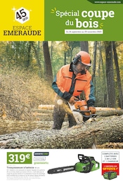 Prospectus Jardineries & Animaleries de Espace Emeraude à Plomodiern: "Spécial coupe du bois", 12 pages, 24/09/2025 - 29/11/2025